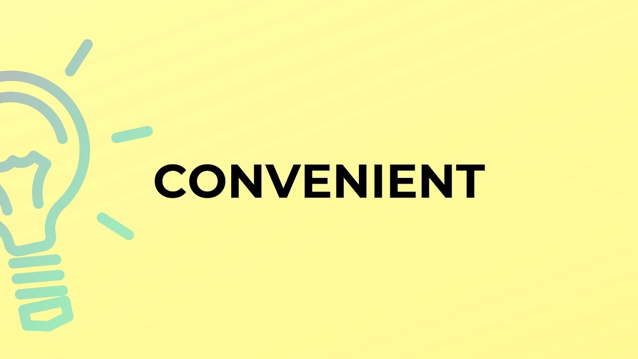 cách dùng convenient