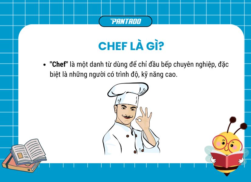 Chef nghĩa là gì?