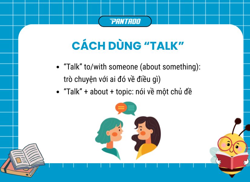Cách dùng “Talk”